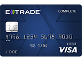 E*TRADE Complete™ Debit Card
